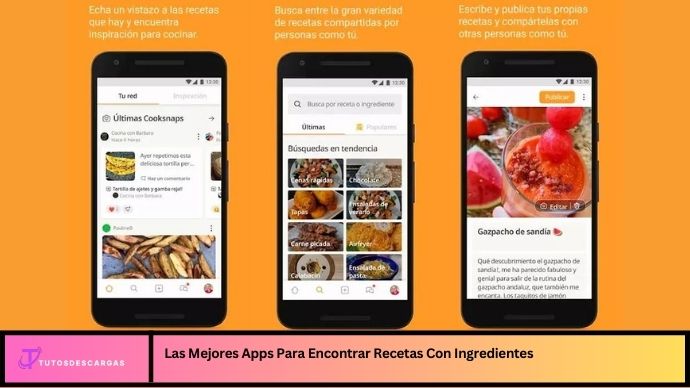 Las Mejores Apps Para Encontrar Recetas Con Ingredientes