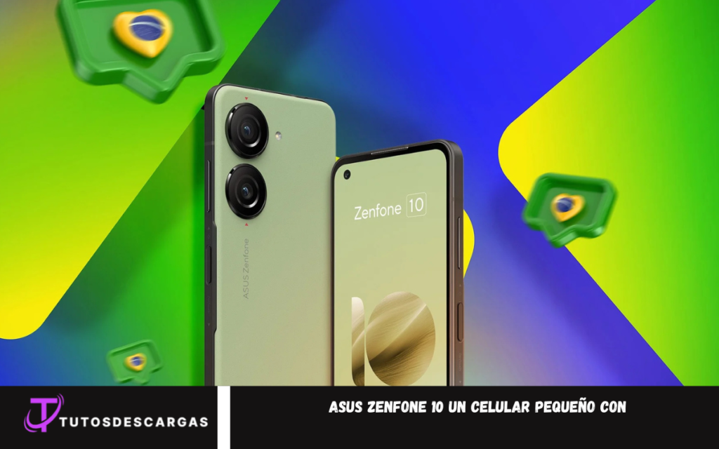 ASUS Zenfone 10 Un celular pequeño con