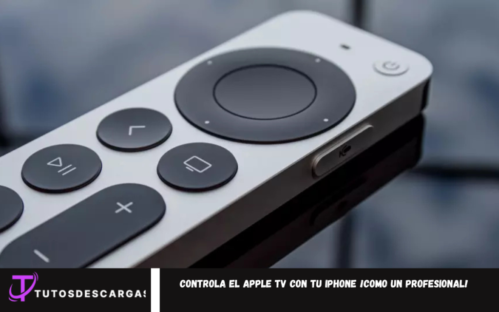 Controla el Apple TV con tu iPhone