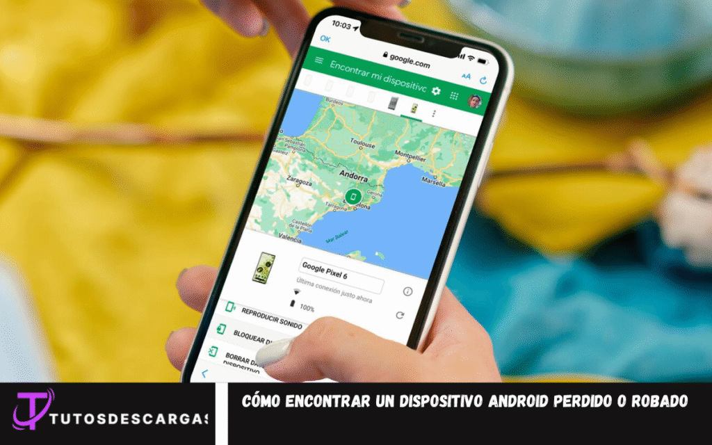 Cómo encontrar un dispositivo Android perdido o robado